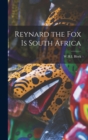 Image for Reynard the Fox is South Africa