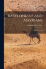 Image for Babylonians and Assyrians