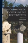 Image for The Communistic Societies of the United States