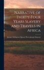 Image for Narrative of Thirty-four Years Slavery and Travels in Africa