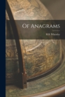Image for Of Anagrams