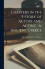 Image for Chapters in the History of Actors and Acting in Ancient Greece
