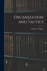 Image for Organization and Tactics