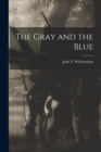 Image for The Gray and the Blue