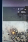 Image for The Olivia Letters : Being Some History of Washington City for Forty Years As Told by the Letters of a Newspaper Correspondent