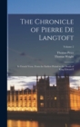 Image for The Chronicle of Pierre De Langtoft