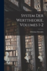 Image for System Der Werttheorie, Volumes 1-2