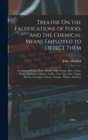 Image for Treatise On the Falsifications of Food, and the Chemical Means Employed to Detect Them