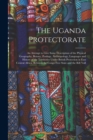 Image for The Uganda Protectorate