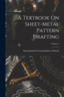 Image for A Textbook On Sheet-Metal Pattern Drafting; Volume 2