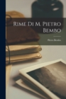 Image for Rime Di M. Pietro Bembo