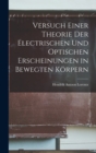 Image for Versuch Einer Theorie Der Electrischen Und Optischen Erscheinungen in Bewegten Korpern