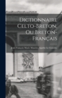 Image for Dictionnaire Celto-Breton, Ou Breton-Francais