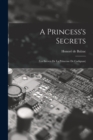 Image for A Princess&#39;s Secrets