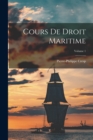 Image for Cours De Droit Maritime; Volume 1