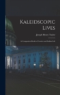 Image for Kaleidscopic Lives