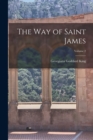 Image for The Way of Saint James; Volume 2