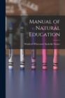 Image for Manual of Natural Education