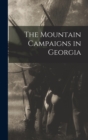 Image for The Mountain Campaigns in Georgia