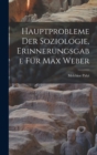 Image for Hauptprobleme Der Soziologie, Erinnerungsgabe Fur Max Weber
