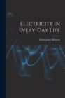 Image for Electricity in Every-Day Life