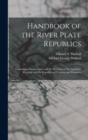 Image for Handbook of the River Plate Republics