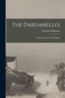 Image for The Dardanelles; Colour Sketches From Gallipoli