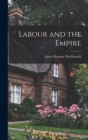 Image for Labour and the Empire