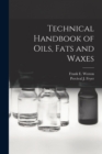 Image for Technical Handbook of Oils, Fats and Waxes