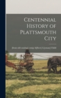 Image for Centennial History of Plattsmouth City