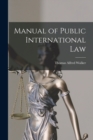 Image for Manual of Public International Law