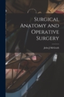 Image for Surgical Anatomy and Operative Surgery