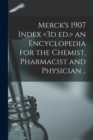 Image for Merck&#39;s 1907 Index an Encyclopedia for the Chemist, Pharmacist and Physician ..