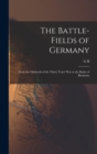 Image for The Battle-fields of Germany