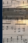 Image for Jerusalem; grand opera en quatre actes. poeme de MM. Alph. Royer et G. Vaez