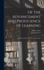 Image for Of the Advancement and Proficience of Learning