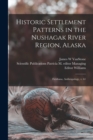 Image for Historic Settlement Patterns in the Nushagak River Region, Alaska