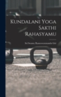 Image for Kundalani Yoga Sakthi Rahasyamu