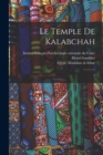 Image for Le temple de Kalabchah : 3