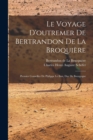 Image for Le voyage d&#39;outremer de Bertrandon de la Broquiere