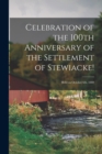 Image for Celebration of the 100th Anniversary of the Settlement of Stewiacke!
