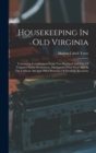 Image for Housekeeping In Old Virginia
