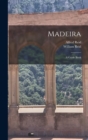 Image for Madeira : A Guide Book