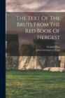 Image for The Text Of The Bruts From The Red Book Of Hergest