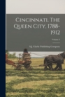 Image for Cincinnati, The Queen City, 1788-1912; Volume 3