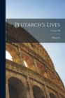 Image for Plutarch&#39;s Lives; Volume III