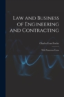 Image for Law and Business of Engineering and Contracting : With Numerous Forms