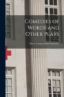 Image for Comedies of Words and Other Plays