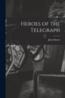 Image for Heroes of the Telegraph