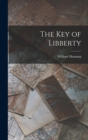 Image for The Key of Libberty